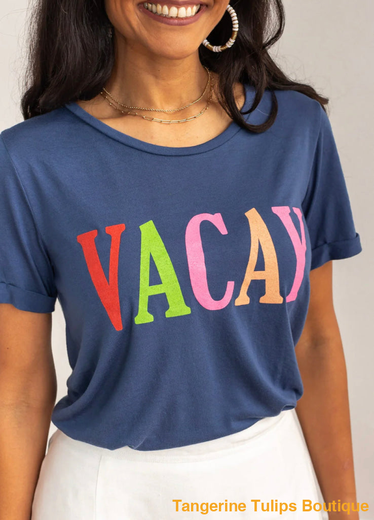 Vacay Graphic Tee’s